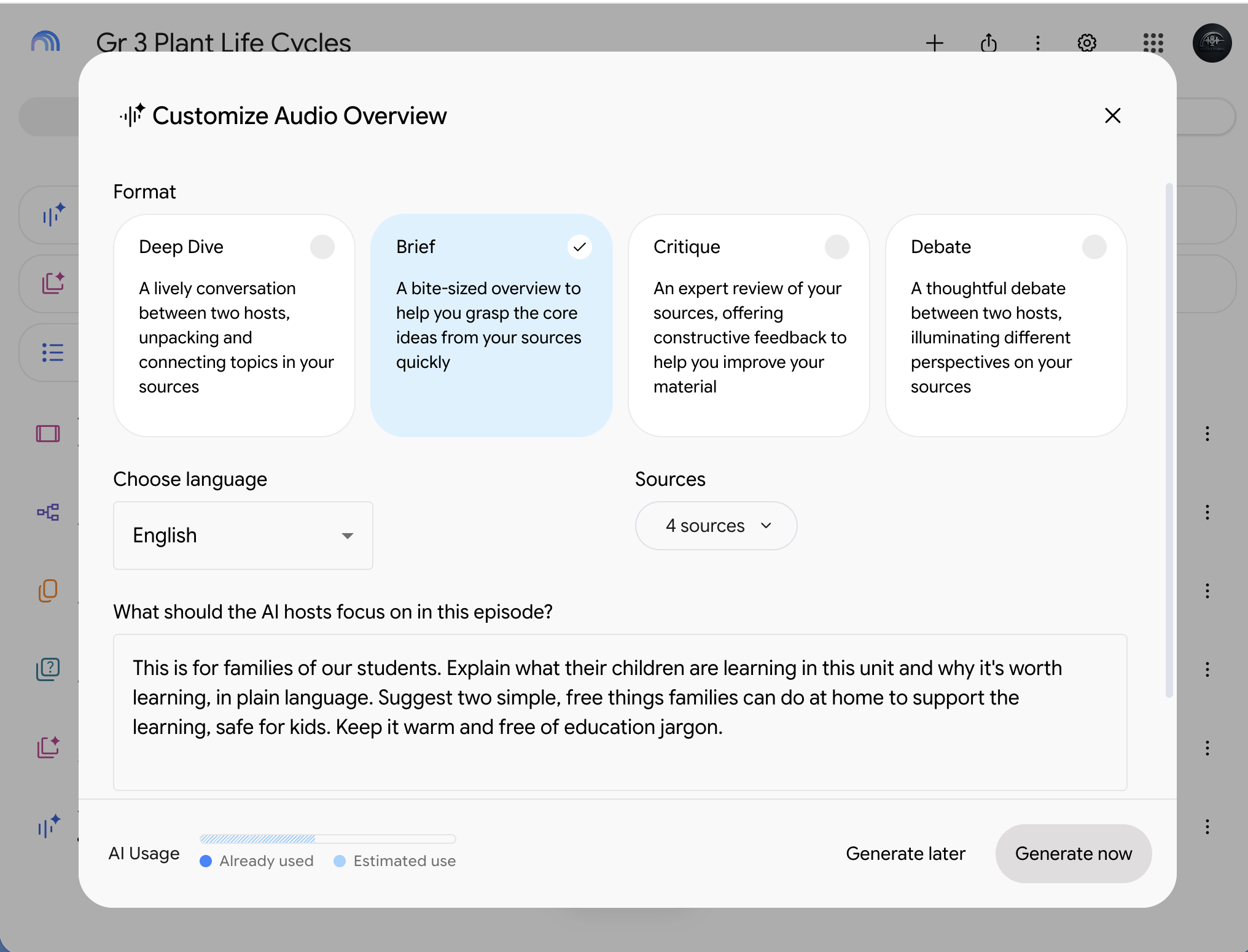 The Customize Audio Overview window with Brief chosen: no Length choice, the focus prompt pasted in, and Generate now